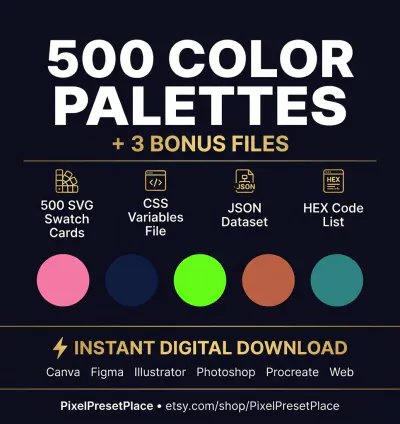 Color Palette Pack 500 Palettes + CSS Variables + JSON + HEX List | Pastel Dark Neon Earth Ocean Retro | Canva Figma Designer Bundle